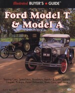 FORD MODEL T & MODEL A ILLUSTRATED BUYER'S GUIDE