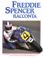 FREDDIE SPENCER RACCONTA