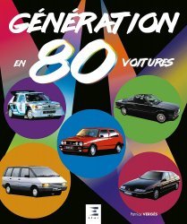 GENERATION 80  EN 80 VOITURES