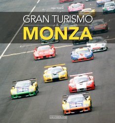 GRAN TURISMO & MONZA