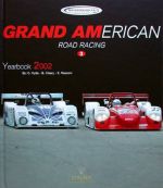 GRAND AMERICAN ROAD RACING YEARBOOK 2002