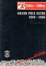 GRAND PRIX GUIDE 250CC 500CC 1949-1986