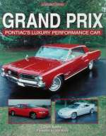 GRAND PRIX PONTIAC'S LUXURY PERFORMANCE CAR