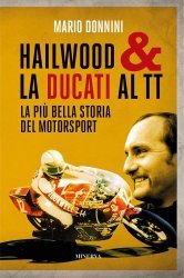HAILWOOD & LA DUCATI AL TT - LA PIU' BELLA STORIA DEL MOTORSPORT