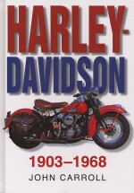 HARLEY DAVIDSON 1903-1968