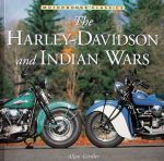 HARLEY DAVIDSON AND INDIAN WARS, THE