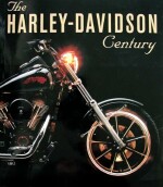 HARLEY DAVIDSON CENTURY, THE