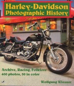 HARLEY DAVIDSON PHOTOGRAPHIC HISTORY