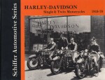 HARLEY DAVIDSON SINGLE & TWIN MOTORCYCLES 1918-78
