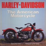 HARLEY DAVIDSON THE AMERICAN MOTORCYCLE