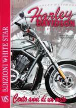 HARLEY DAVIDSON UNO STILE DI VITA