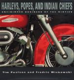 HARLEYS POPES AND INDIAN CHIEFS
