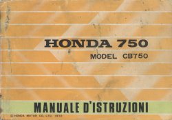 HONDA 750 MODEL CB750 MANUALE D'ISTRUZIONI (ORIGINALE)
