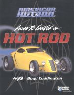 HOW TO BUILD A HOT ROD WITH BOYD CODDINGTON