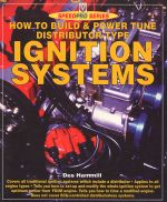 HOW TO BUILD & POWER TUNE DISTRIBUTOR-TYPE IGNITION SYSTEM