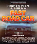 HOW TO PLAN & BUILD A FAST ROAD CAR