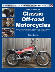 HOW TO RESTORE CLASSIC OFF-ROAD MOTORCYCLES