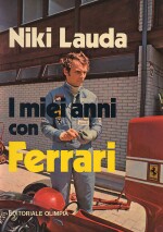 I MIEI ANNI CON FERRARI