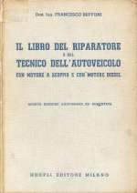 IL LIBRO DEL RIPARATORE E DEL TECNICO DELL' AUTOVEICOLO