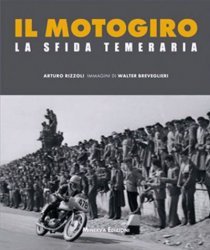 IL MOTOGIRO