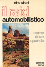 IL RAID AUTOMOBILISTICO