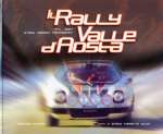IL RALLY VALLE D'AOSTA 1971 - 2007