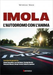 IMOLA - L'AUTODROMO CON L'ANIMA