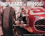 INDY CARS OF THE 1950S