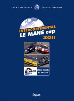 INTERCONTINENTAL LE MANS CUP 2011