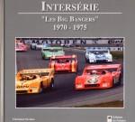 INTERSERIE LES BIG BANGERS 1970-1975