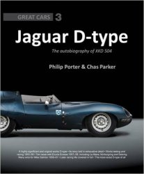 JAGUAR D-TYPE THE AUTOBIOGRAPHY OF XKD 504