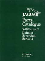 JAGUAR XJ6 SERIES 2 DAIMLER SOVEREIGN SERIES 2 PARTS CATALOGUE