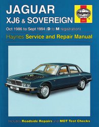 JAGUAR XJ6 & SOVEREIGN OWNERS WORKSHOP MANUAL