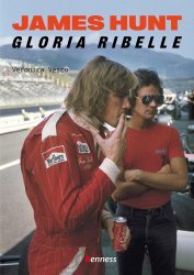 JAMES HUNT - GLORIA RIBELLE