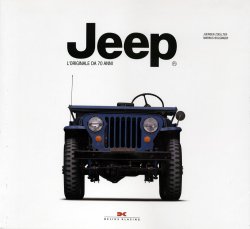 JEEP L'ORIGINALE DA 70 ANNI