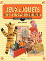 JEUX & JOUETS DES VINS & SPIRITUEUX