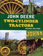 JOHN DEERE TWO-CYLINDER TRACTORS
