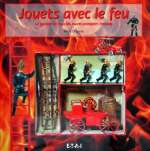 JOUETS AVEC LE FEU