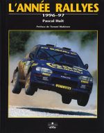 L'ANNEE RALLYES 1996-1997