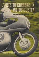 L'ARTE DI CORRERE IN MOTOCICLIETTA