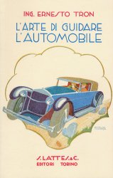 L'ARTE DI GUIDARE L'AUTOMOBILE