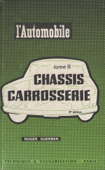 L'AUTOMOBILE CHASSIS CARROSSERIE (TOME 2)