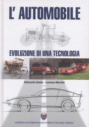 L'AUTOMOBILE EVOLUZIONE DI UNA TECNOLOGIA