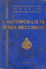 L'AUTOMOBILISTA SENZA MECCANICO