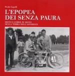 L'EPOPEA DEI SENZA PAURA