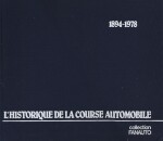 L'HISTORIQUE DE LA COURSE AUTOMOBILE 1894-1978
