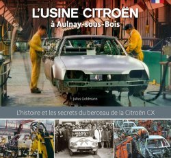 L'USINE CITROEN A AULNAY-SOUS-BOIS