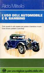 L'USO DELL'AUTOMOBILE E IL BAMBINO