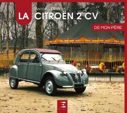 LA CITROEN 2 CV DE MON PERE