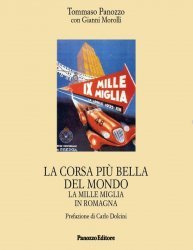 LA CORSA PIU' BELLA DEL MONDO: LA MILLE MIGLIA IN ROMAGNA